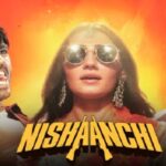 ‘निशानची’ की बॉक्स ऑफिस पर धीमी सुरुआत, दो दिन में कमाए सिर्फ 34 लाख रुपये